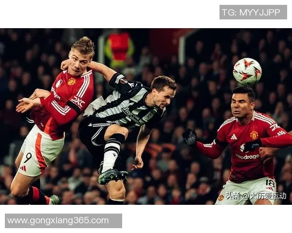 中超精彩对决曼联小胜尤文图斯神扑瞬间引发全场狂欢与十大进球回顾 中超精彩对决曼联小胜尤文图斯神扑瞬间引发全场狂欢与十大进球回顾